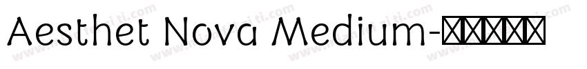 Aesthet Nova Medium字体转换